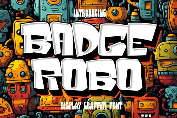 Badge Robo: The Bold 3D Display Typeface for High-Impact Web Design