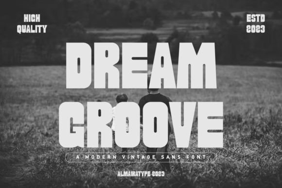 Dream Groove: A Vintage Display Font for Editorial Design