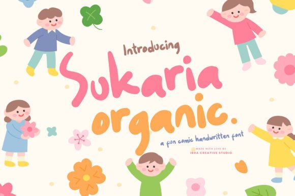 Sukaria Organic: The Whimsical Display Font You Need