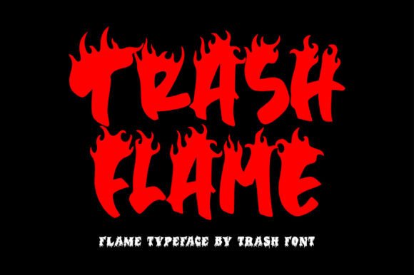 Trash Flame: The Fiery Display Font for Bold Handmade Brands