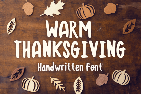 Warm Thanksgiving: A Playful Display Font for Makers